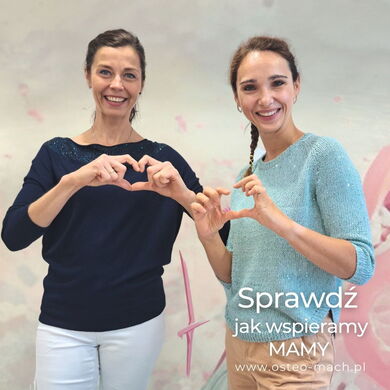 Fizjoterapia i osteopatia dla Mam. Wsparcie dla kobiet ciężarnych i po porodzie